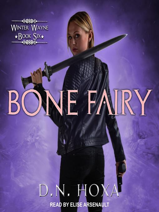 Title details for Bone Fairy by D.N. Hoxa - Available